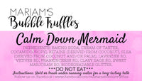 Calm Down Mermaid